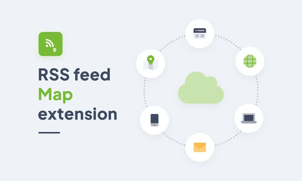 Increase your visibility with the RSS Feed Maps extension