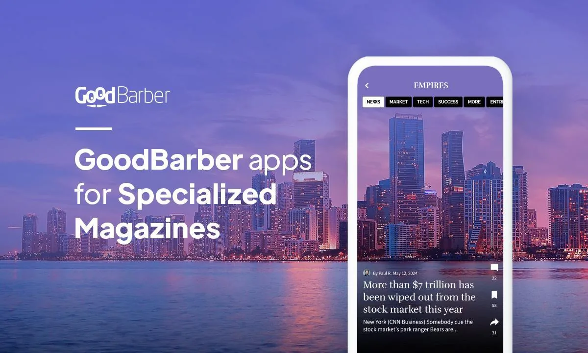 GoodBarber Apps for Specialized Magazines